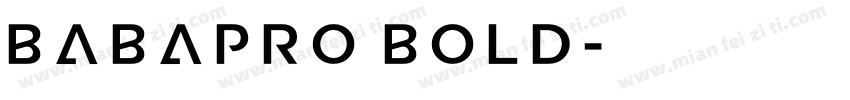 BabaPro Bold字体转换